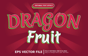 Editable Text Effect with Dragon Fruit Style