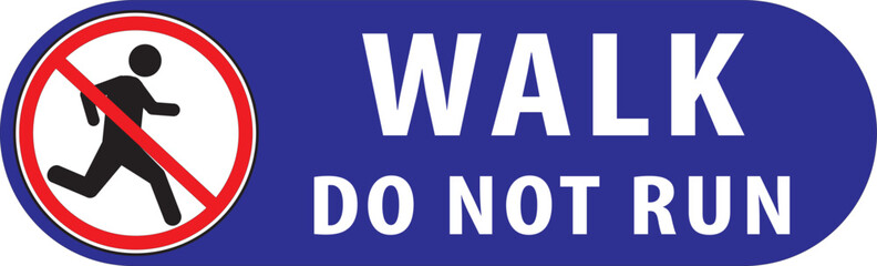 Walk do not run notice vector.eps