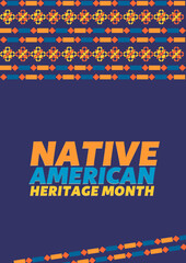 Native American Heritage Month. Poster vector design with ornament geometric for greeting, advertising, promotion, campaign.