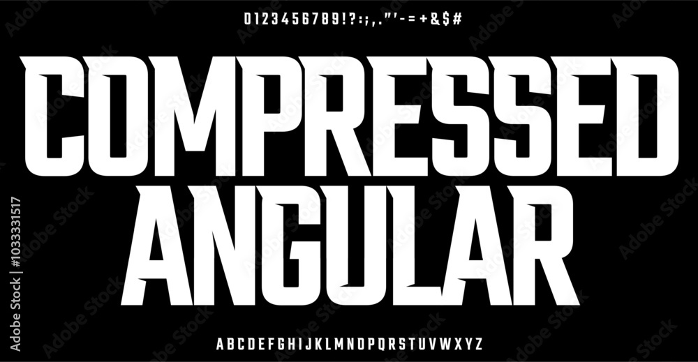 Poster compressed angular alphabet with bold geometry letters. sharp aggressive font for impactful logos, s