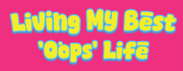 You Got This... Probably wording funny