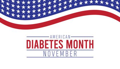 American Diabetes Month is observed every year on November. Medical Healthcare Awareness concept. background, placard, banner template Vector illustration design.