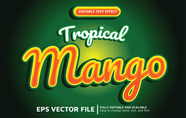 Editable Text Effect with Tropical Mango Style