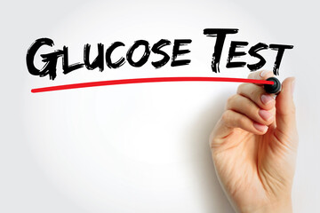 Glucose Test - measures the glucose levels in your blood, text concept background