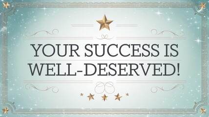 Inspirational Success Certificate with Elegant Typography and Sparkling Background - Ideal for Celebrations
