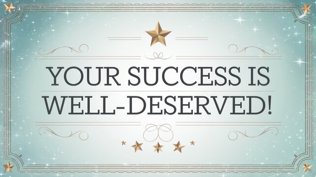 Inspirational Success Certificate with Elegant Typography and Sparkling Background - Ideal for Celebrations