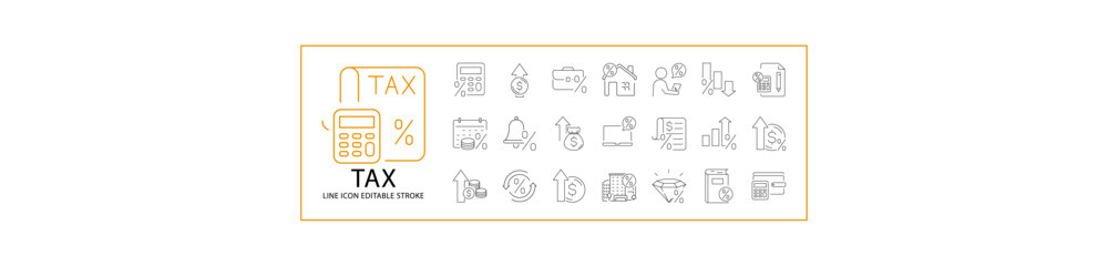 Tax Icons. Set icon about tax. Line Icons related to tax. Icon Set. Vector illustration. Editable Stroke.