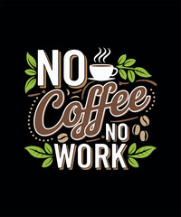 Coffee T-shirt Design