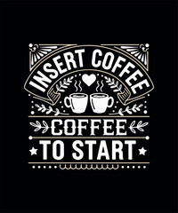 Coffee T-shirt Design