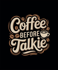 Coffee T-shirt Design