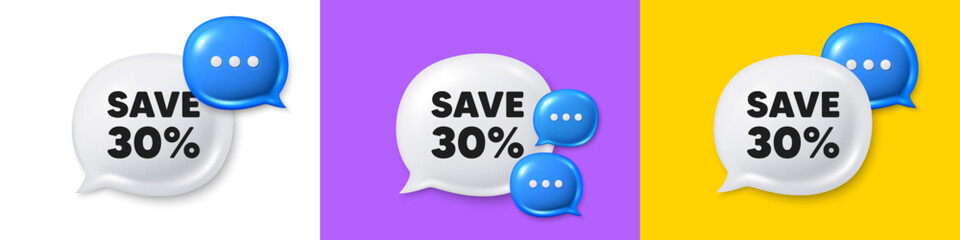 Chat speech bubble 3d icons. Save 30 percent off tag. Sale Discount offer price sign. Special offer symbol. Discount chat text box. Speech bubble banner. Offer box balloon. Vector