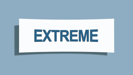 Extreme. A card isolated on blue background.