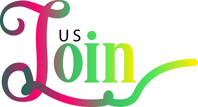 join us text, Join us. Modern calligraphy. Handwritten text, gradient text vector