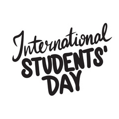 International Students' Day text lettering. Hand drawn vector art.