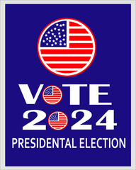 Vote 2024 america  election 