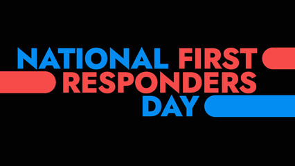 National First Responders Day colorful text typography on white or black background banner illustration great for wishing and celebrating Happy National First Responders Day in October