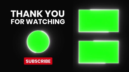 Animated thank you and subscribe end screen with green screen placeholders for logo or outro. Perfect for YouTube and social media videos.