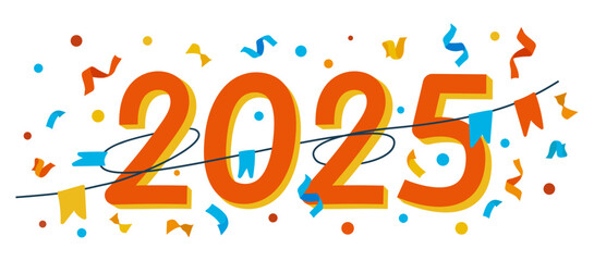 Numeral 2025. Number two zero two five on a holiday banner with confetti and flags.  Flat vector illustration eps10