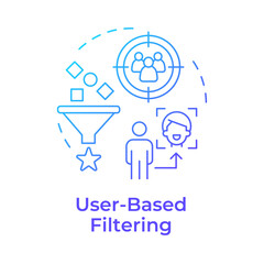 User-based filtering blue gradient concept icon. Target audience, personalized content. Data management. Round shape line illustration. Abstract idea. Graphic design. Easy to use article, blog post