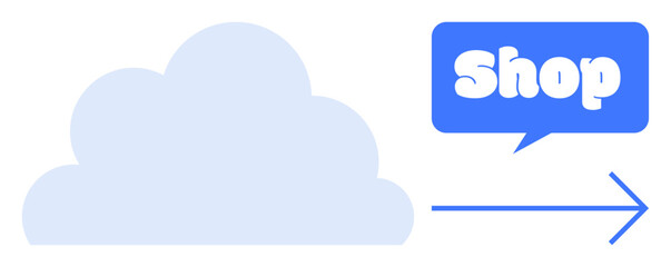 Blue cloud with Shop button in a speech bubble and right arrow. Ideal for online shopping, e-commerce, web navigation, cloud computing, and advertising. Modern and simple style
