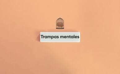 Mental Trap or Mind Trap. Impaired Judgment, Poor Decision-making, Emotional distress, Negative...
