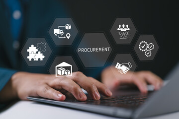 Procurement Management Industry concept. Person using laptop with procurement icon on virtual...