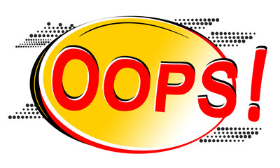 Oops!Comic Speech Bubble, Cartoon. Lettering OOPS. 