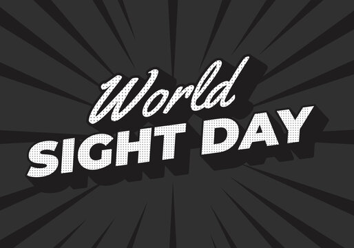 World sight day. text effect design in 3D style with bold fonts