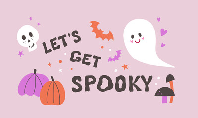 60s vintage girly poster. Glam Halloween lettering slogan of Let's get spooky. Clipart of ghost, bats, skull, pumpkins, mushrooms. Ready greeting card for 31th October.