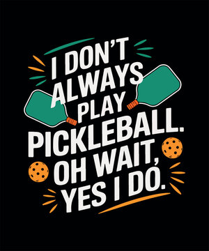 Pickleball T-shirt Design