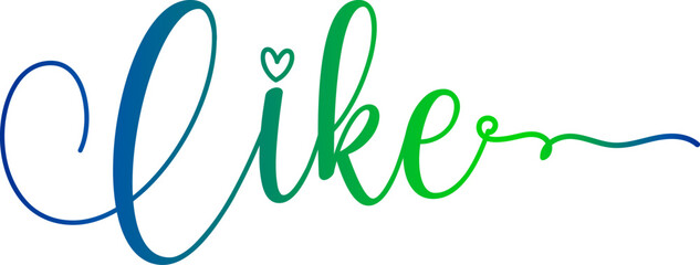 Like text, gradient color 3d Like text, text I like it, drawing