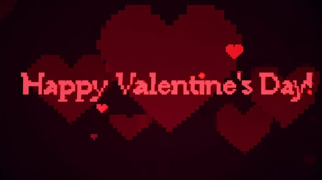 The camera zooms out to reveal the words "Happy Valentine's Day!" in red, monospaced style.