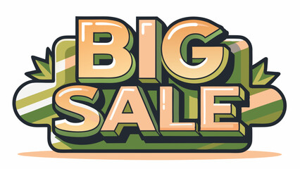 Stylized 'Big Sale' text design with green and beige accents