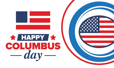Happy Columbus Day in United States. National holiday, celebrate annual in October. American Day. Honor of Columbus. Patriotic american elements. Poster, card, banner, background. Vector illustration