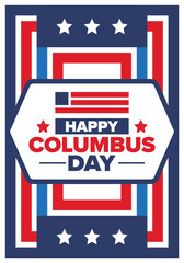 Obraz premium Happy Columbus Day in United States. National holiday, celebrate annual in October. American Day. Honor of Columbus. Patriotic american elements. Poster, card, banner, background. Vector illustration