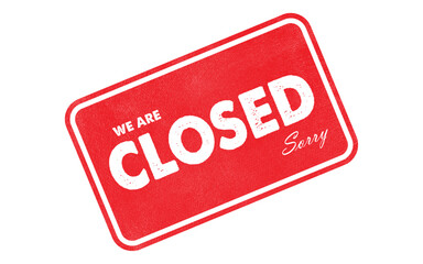 Closed sign symbol shop closed time shut down service grunge effect texture vector flat illustration