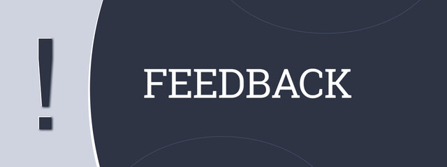 feedback. A blue banner illustration with white text.