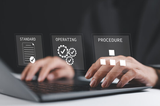 SOP, Standard operating procedure concept. Businesswoman use laptop with virtual SOP icons for the standard operating procedure with instruction, quality, process, operation, sequence, workflow.