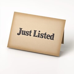 Beige just listed card on white background for real estate announcement