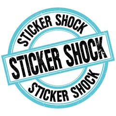 STICKER SHOCK text on blue-black round stamp sign