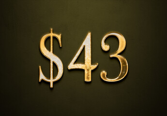 Old gold effect of 43 dollars with 3D glossy style Mockup.
