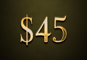 Old gold effect of 45 dollars with 3D glossy style Mockup.