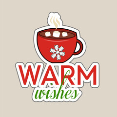 Warm Wishes Hot Chocolate Sticker perfect for a Christmas gift