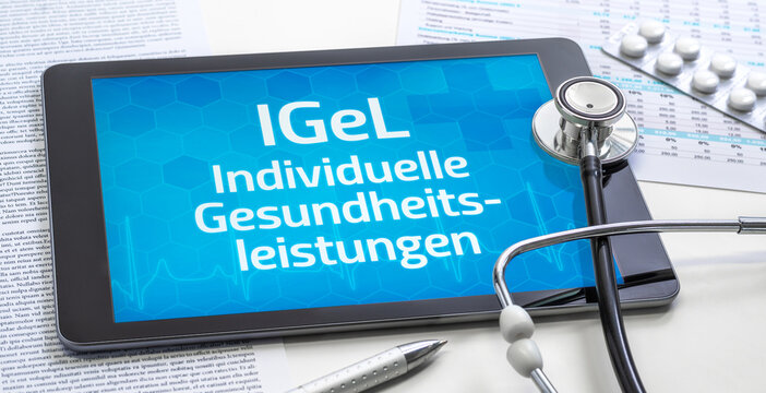Ein Tablet mit dem Text IGeL individuelle Gesundheitsleistungen