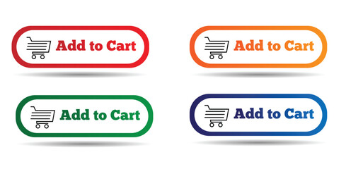 Add to Cart Button with Shadow Different Colors Set. Buying and selling goods online concept vector