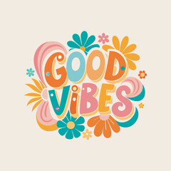 Obraz premium Good vibes svg t shirt design