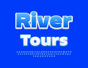 Vector touristic emblem River Tours. Bright Artistic Font. Decorative Alphabet Letters and Numbers set. 