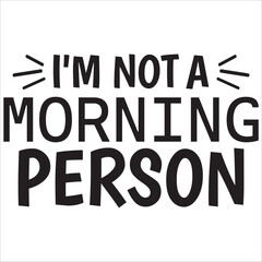 i am not a morning person.it is a very special design for used anywhere.this is very unique design.it is a creative design