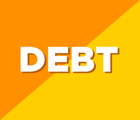 Debt word text banner financial business loan tax concept poster vector illustration 