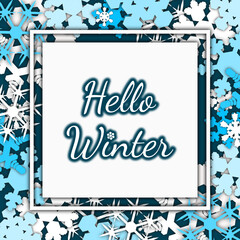 hello winter template. card, frame with winter typography on textured background with snowflakes. vector illustration in contrasting white and blue. for backdrop, banner, greeting, invitation, poster